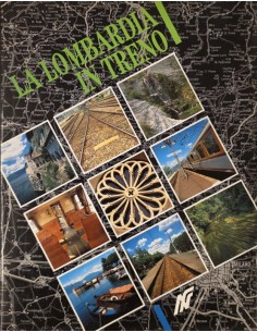 La Lombardia in treno
