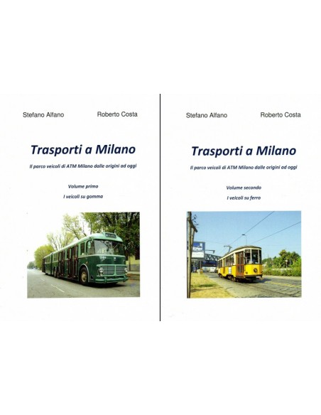 Trasporti a Milano - Il parco veicoli ATM dalle origini a oggi