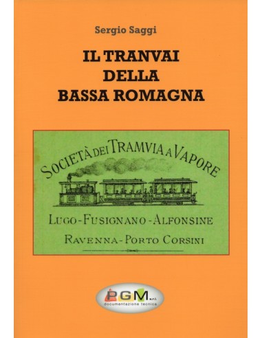 Il tranvai della bassa Romagna