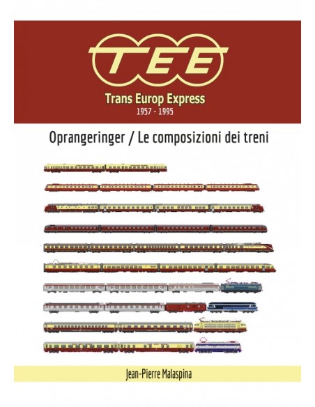 TEE - Trans Europ Express - 1957-1995