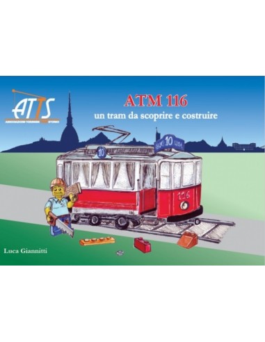 ATM 116 - Un tram da scoprire e costruire