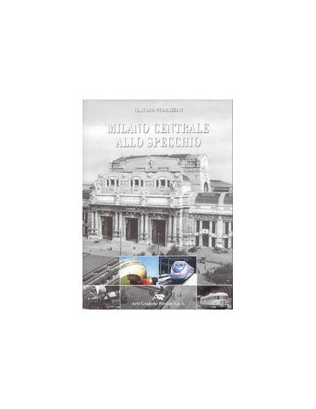 Milano Centrale allo specchio