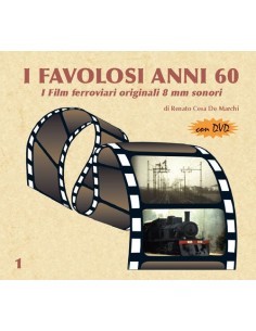 I favolosi anni 60 - I Parte