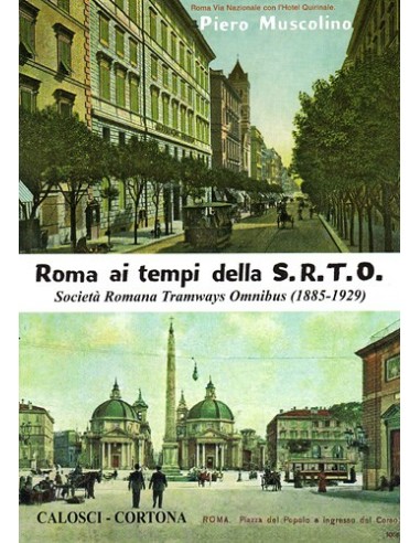 Roma ai tempi della S.R.T.O.