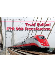 Treni italiani ETR 500 Frecciarossa