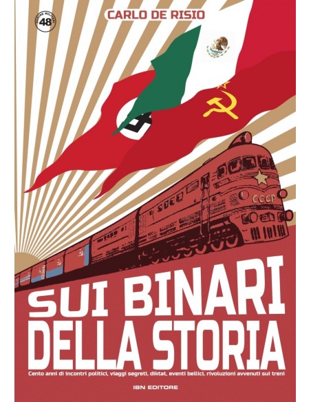 Sui binari della storia