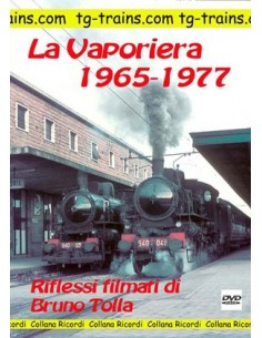 La Vaporiera 1965-1977