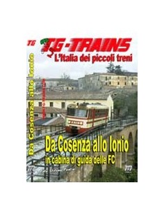 Da Cosenza allo Ionio - In cabina di guida delle FC