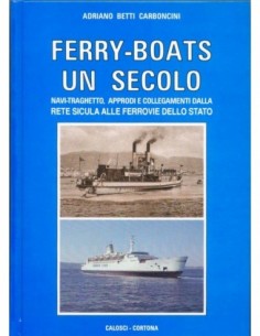 Ferry-boats un secolo