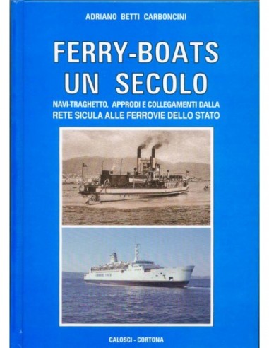 Ferry-boats un secolo