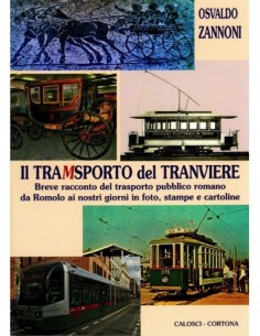 Il tramsporto del tranviere