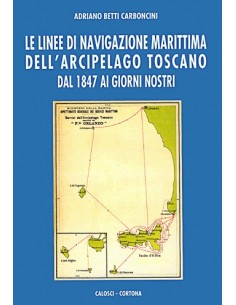 Le linee di navigazione marittima dell'arcipelago toscano