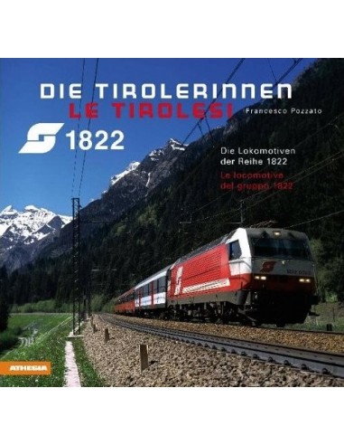 Die Tirolerinnen - Le Tirolesi. Locomotive...