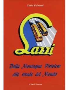 Lazzi - Dalla montagna pistoiese alle strade del mondo