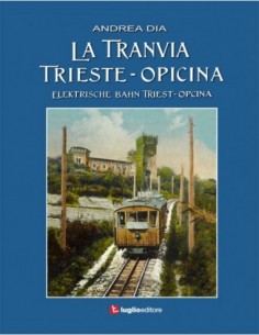 La tranvia Trieste - Opicina