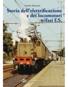 Storia dell'elettrificazione e dei locomotori trifasi FS