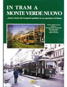 In tram a Monte Verde nuovo