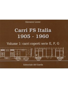Carri FS 1905-1960 - Volume I - Carri serie E, H, G