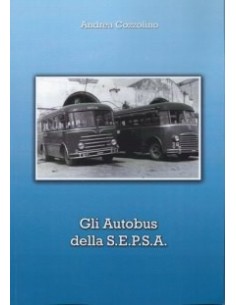 Gli autobus della S.E.P.S.A. - Ischia, Procida e area...