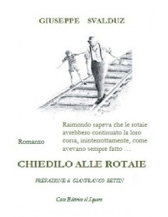Chiedilo alle rotaie