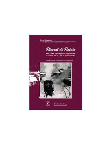Ricordi di Rotaie - II Volume