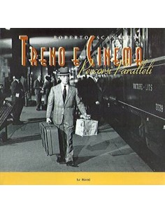 L061 - Treno e cinema. Percorsi paralleli