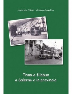 Tram e filobus a Salerno e in provincia