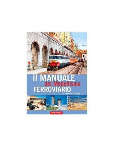Il manuale del Modellismo Ferroviario