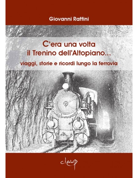 C'era una volta il Trenino dell'Altopiano