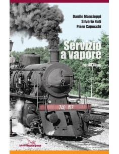 Servizio a vapore - Volume I