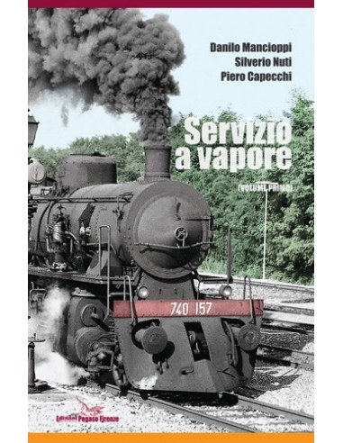 Servizio a vapore - Volume I