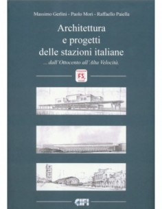Architettura e progetti delle stazioni italiane