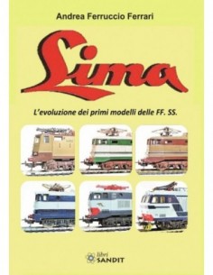 Lima - L'evoluzione dei primi modelli delle FS