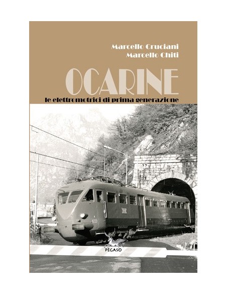 Ocarine - Le elettromotrici di prima generazione