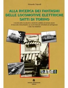 Alla ricerca dei fantasmi delle loc. elettriche SATTI di