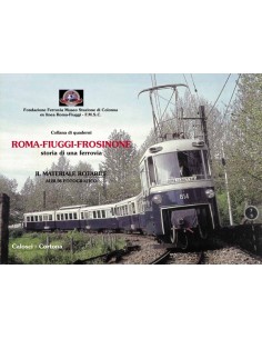 Roma-Fiuggi-Frosinone - Il materiale rotabile - Album