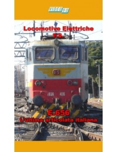 Locomotive Elettriche FS - E.656 L'ultima articolata...