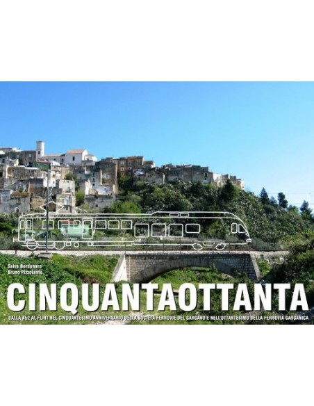 Cinquantaottanta. Dalla A52 al FLIRT nel 50mo delle FG