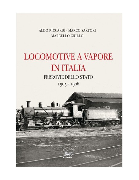 Locomotive a vapore in Italia - Ferrovie dello Stato 1905-1906