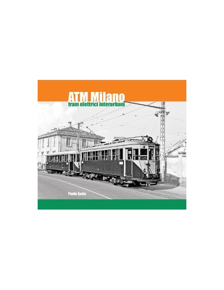 ATM Milano - Tram elettrici interurbani