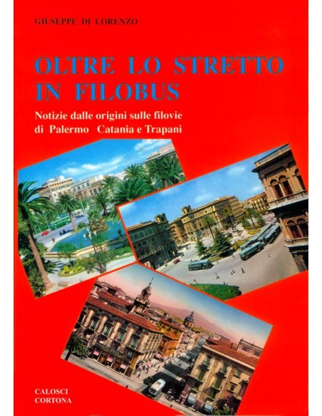 Oltre lo stretto in filobus