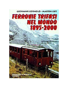 Ferrovie trifasi nel mondo - 1895-2000