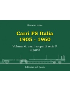 Carri FS 1905-1960 - Volume VI - Carri scoperti serie P...