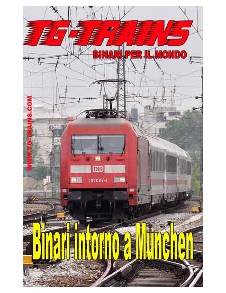 Binari intorno a Monaco