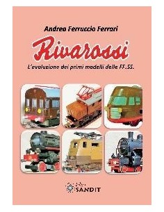 Rivarossi - L'evoluzione dei primi modelli delle FF.SS