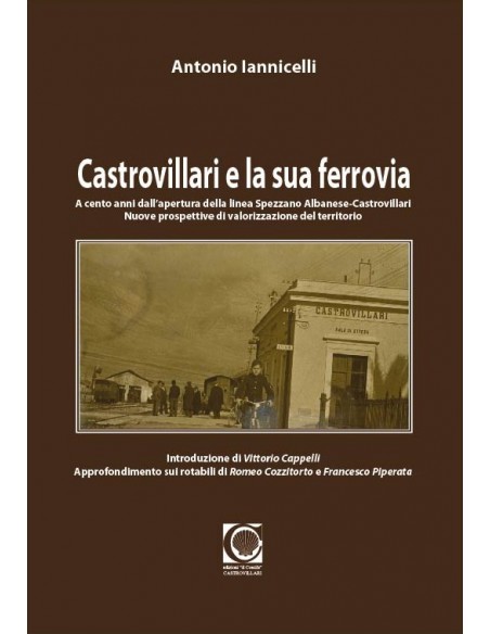 Castrovillari e la sua ferrovia