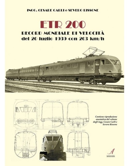 ETR200 – Record mondiale di velocità del 20 luglio 1939