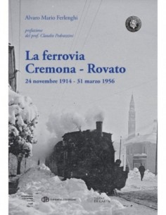 La ferrovia Cremona - Rovato