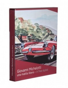 Giovanni Michelotti a free stylist