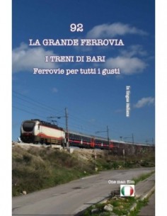 I treni di Bari - Ferrovie per tutti i gusti